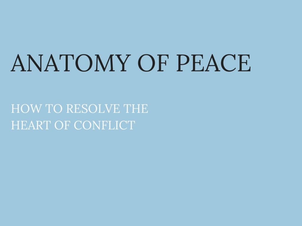 The Anatomy of Peace